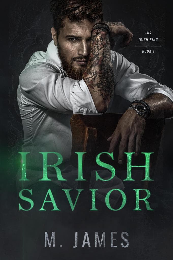 Irish Savior (Irish King Series)