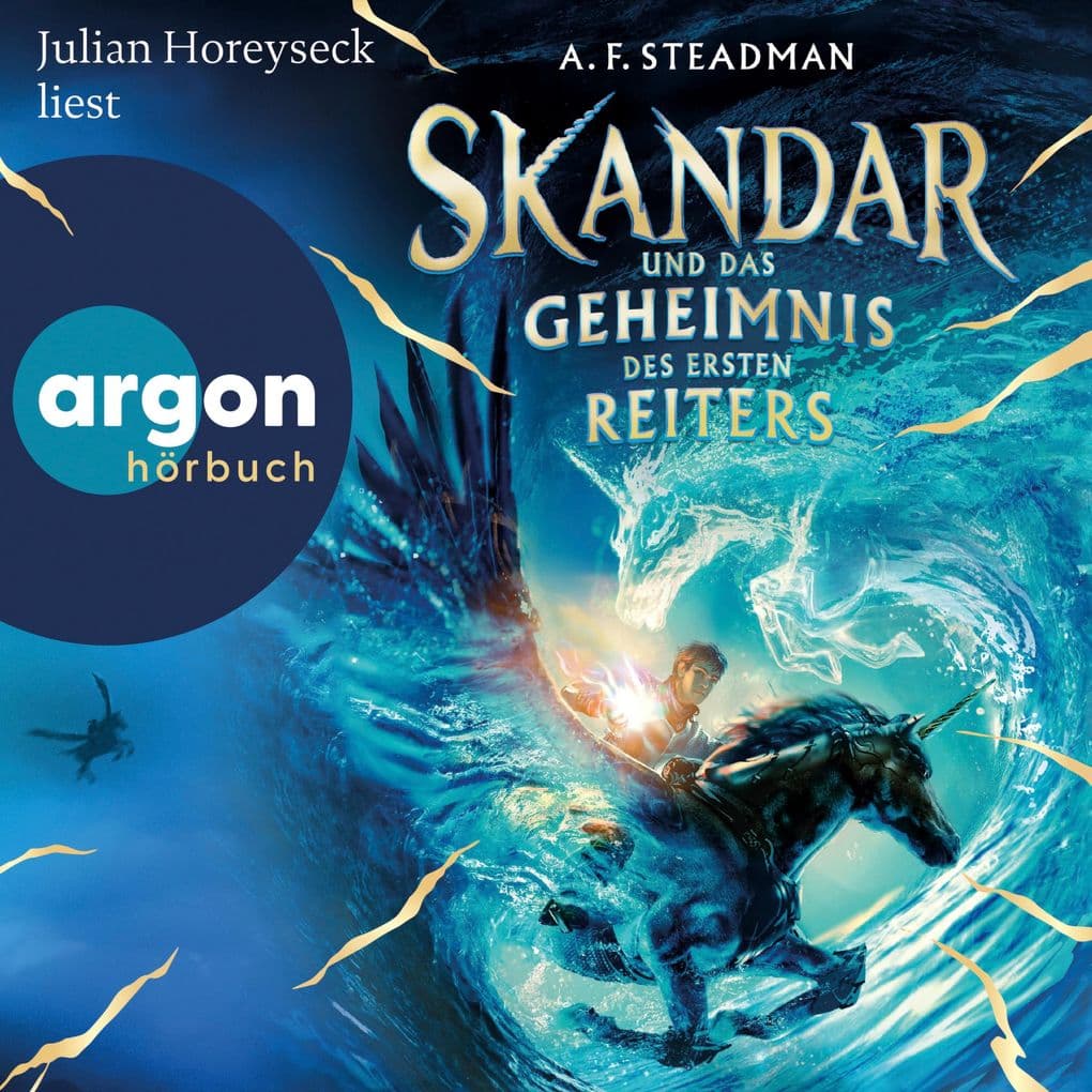 Skandar und das Geheimnis des Ersten Reiters