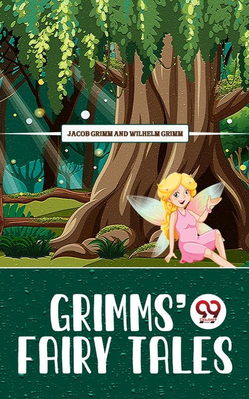Grimms' Fairy Tales