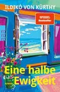 Eine halbe Ewigkeit