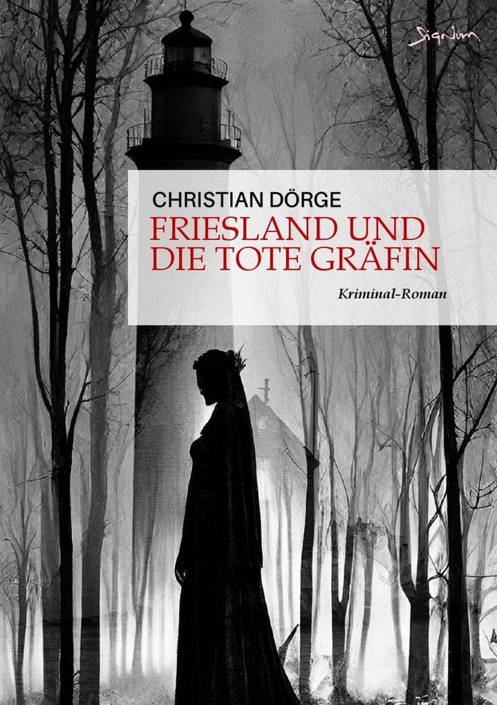 FRIESLAND UND DIE TOTE GRÄFIN