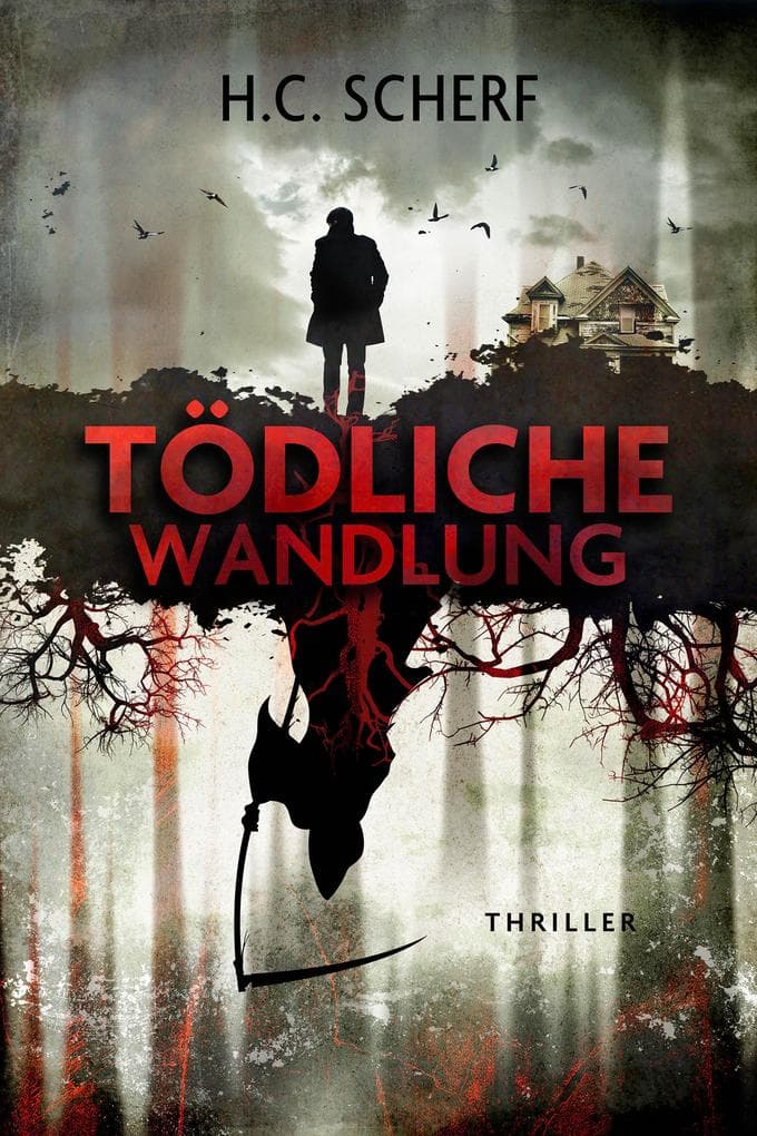 Tödliche Wandlung