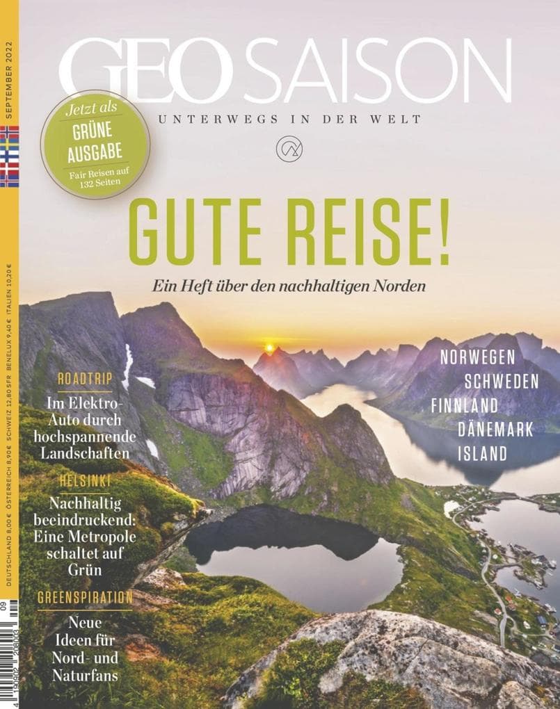 GEO SAISON 09/2022 - Gute Reise!