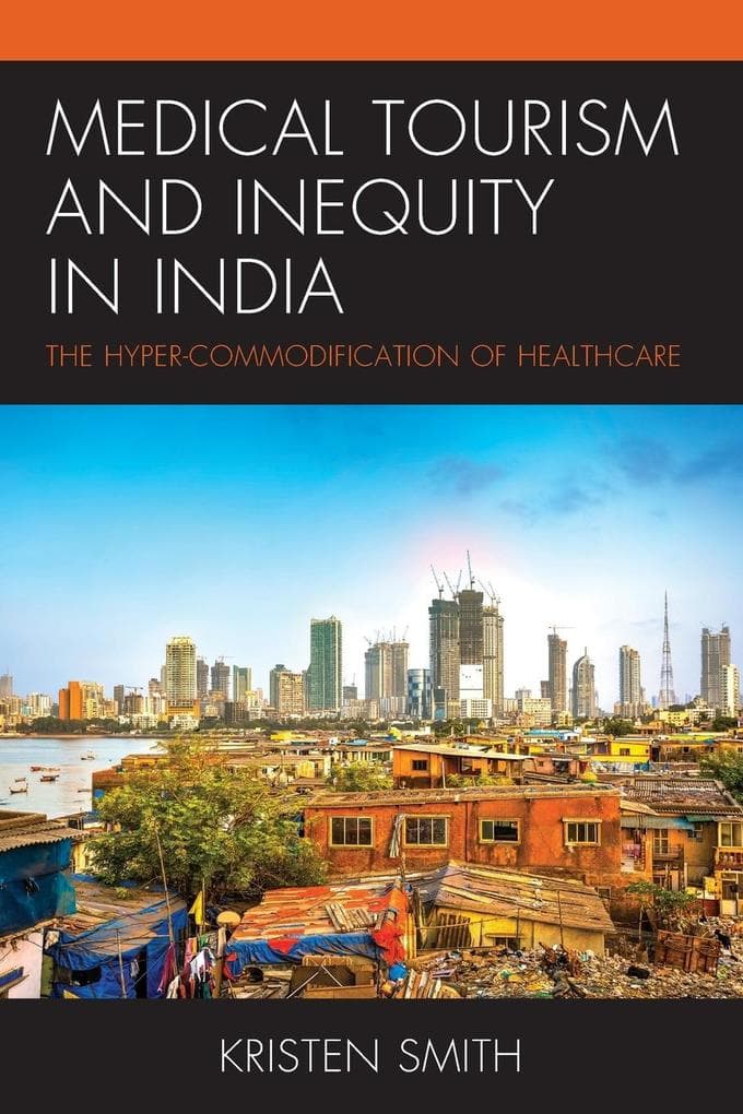 Medical Tourism and Inequity in India