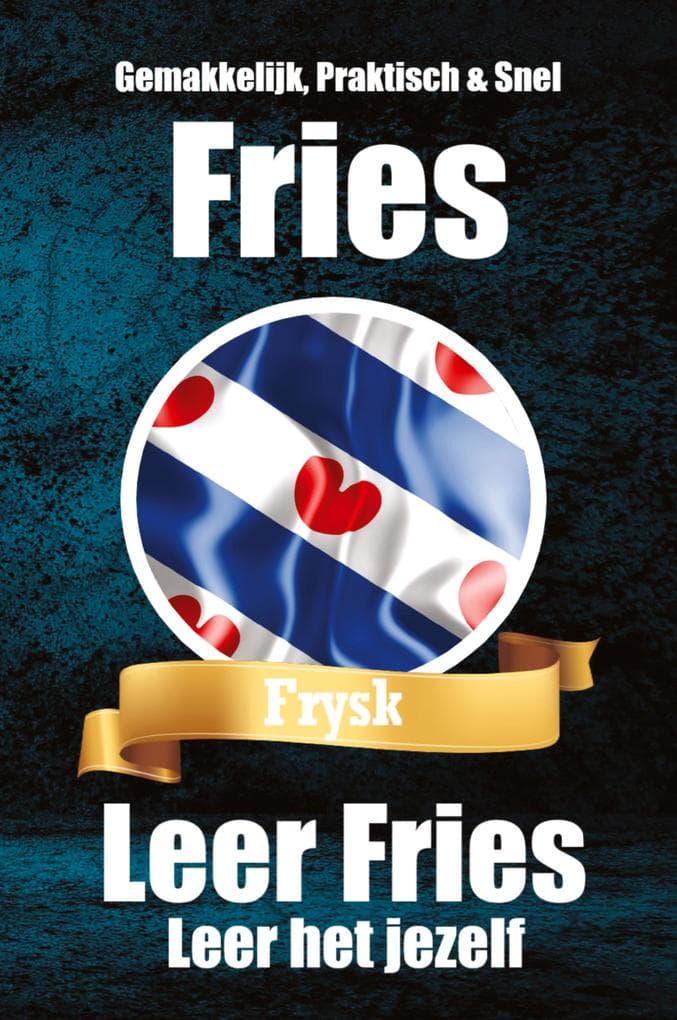 Leer het jezelf | De Friese Taal