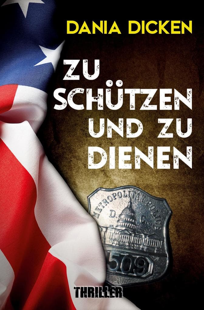 Zu schützen und zu dienen