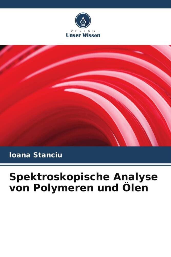 Spektroskopische Analyse von Polymeren und Ölen