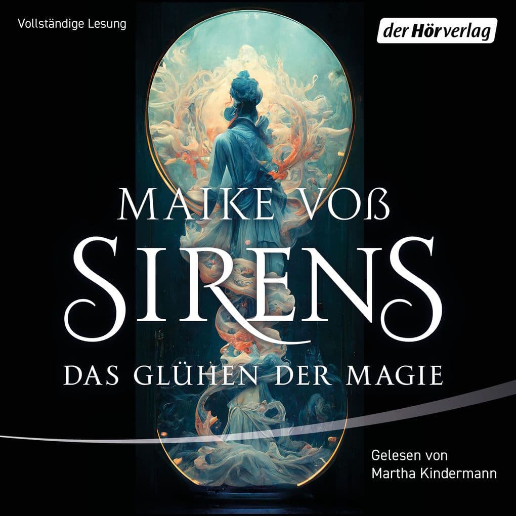 Sirens Das Glühen der Magie