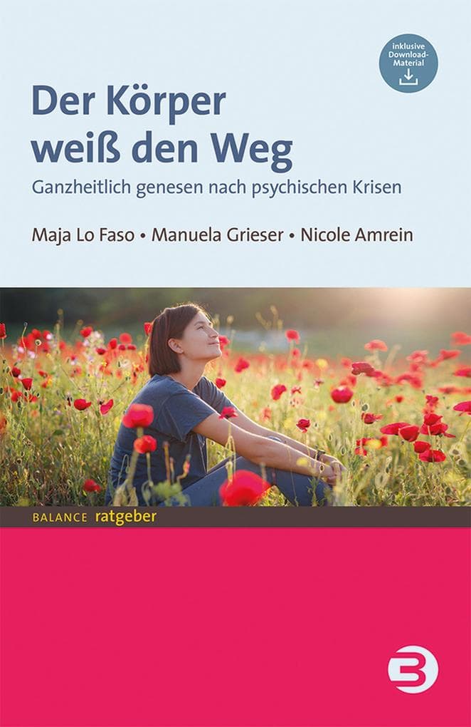 Der Körper weiß den Weg