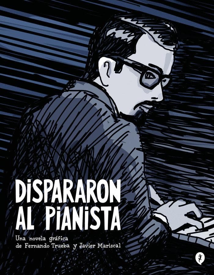 Dispararon Al Pianista / They Shot the Piano Player