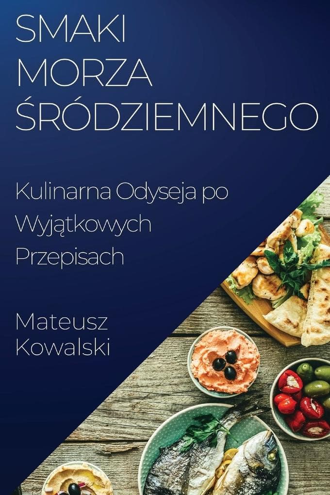 Smaki Morza ródziemnego