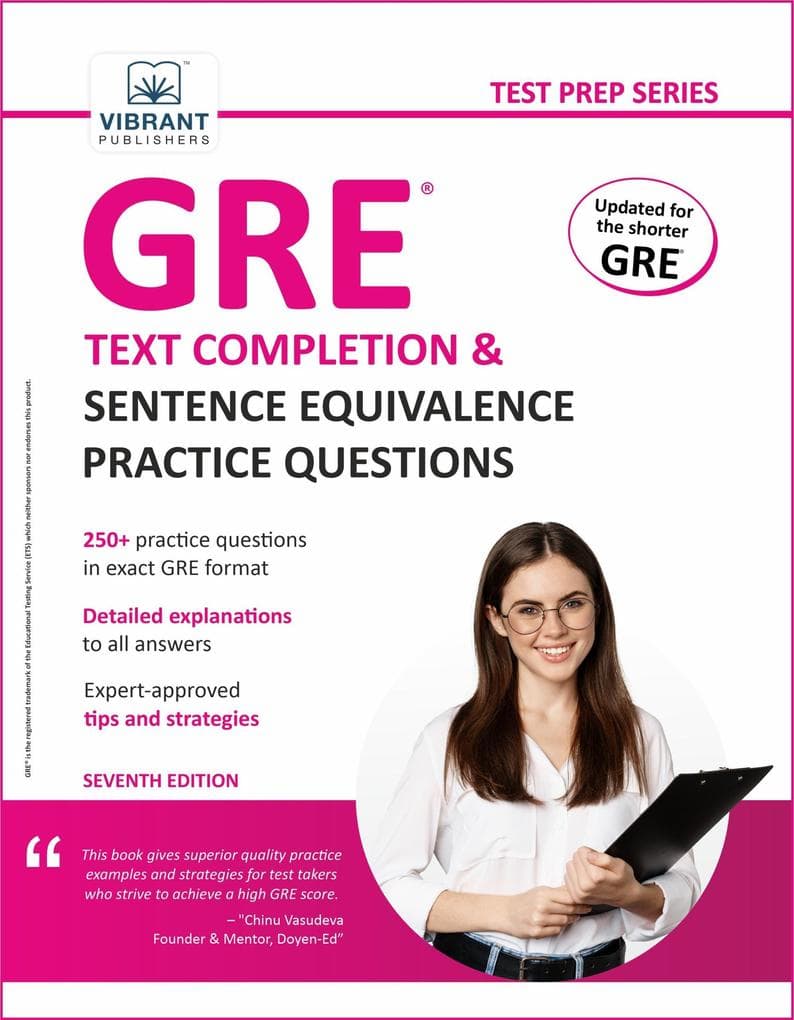 GRE Text Completion and Sentence Equivalence Practice Questions (Test Prep Series)
