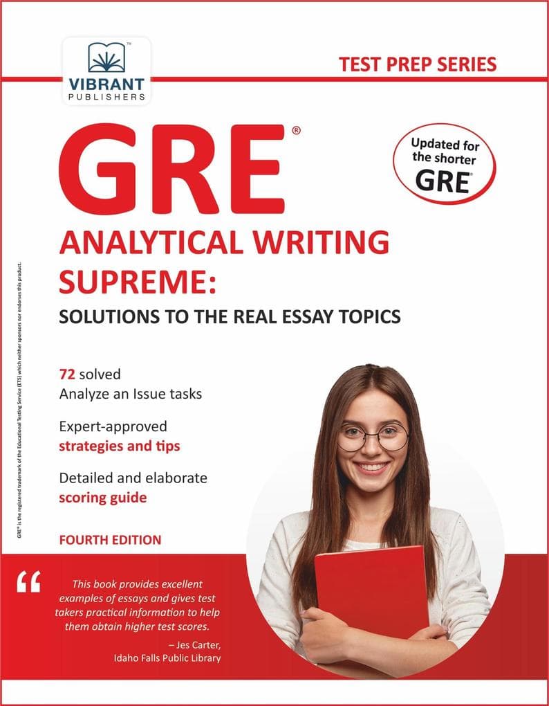 GRE Analytical Writing Supreme: Solutions to the Real Essay Topics (Test Prep Series)