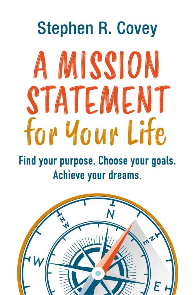 A Mission Statement for Your Life