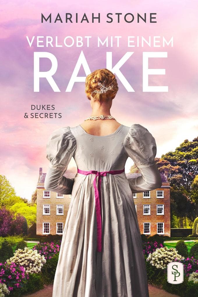 Verlobt mit einem Rake - Zweiter Band der Dukes & Secrets-Reihe