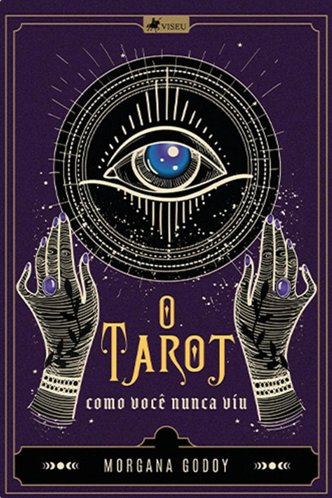 O Tarot Como Voce^ Nunca Viu