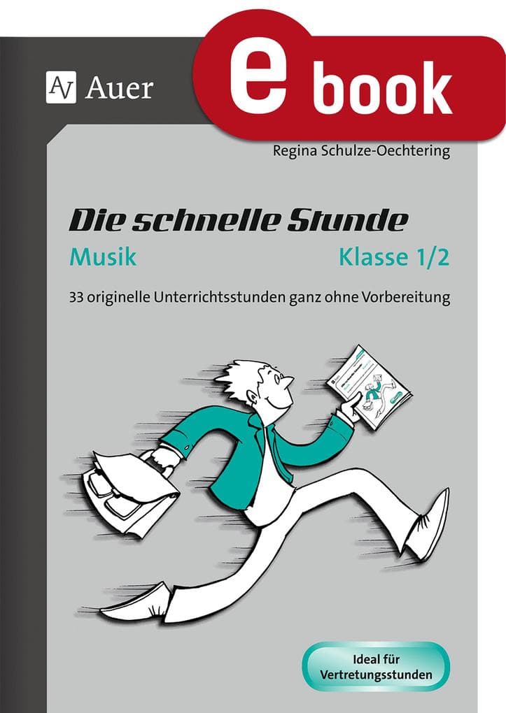 Die schnelle Stunde Musik Klasse 1-2