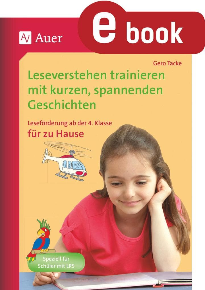 Leseverstehen trainieren, ab Klasse 4, zu Hause