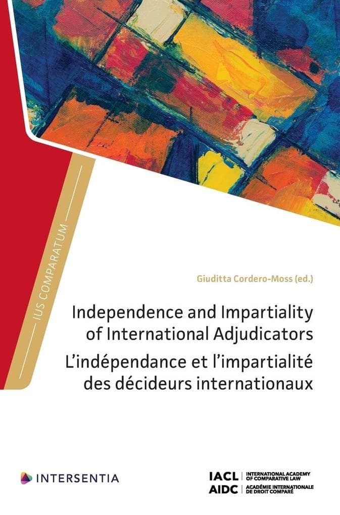 Independence and Impartiality of International Adjudicators