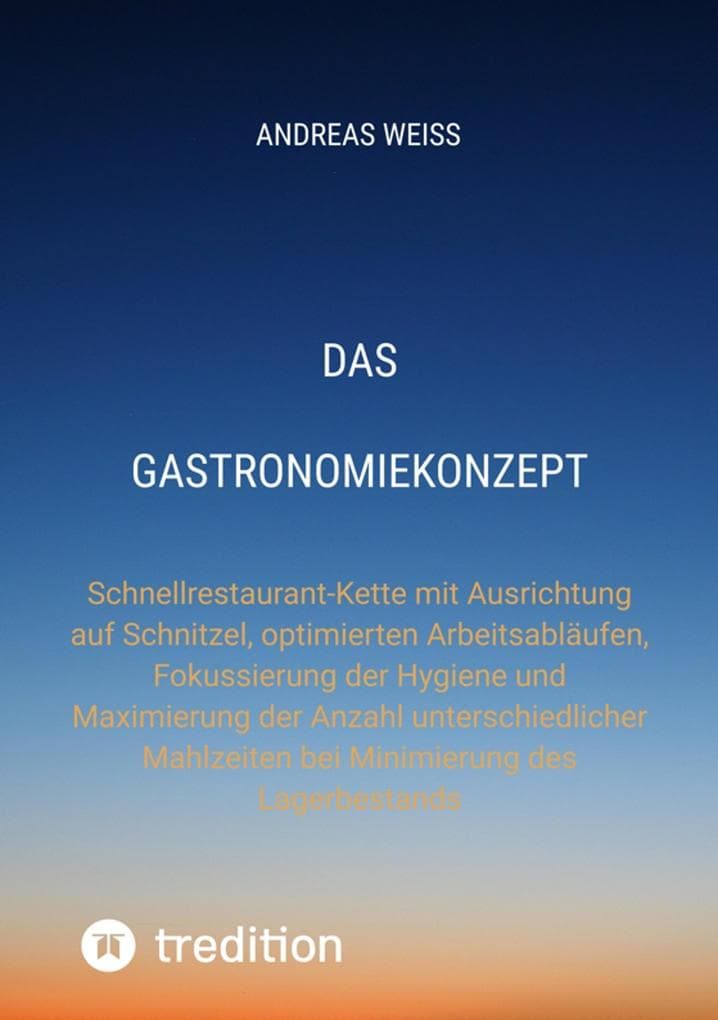 Das Gastronomiekonzept