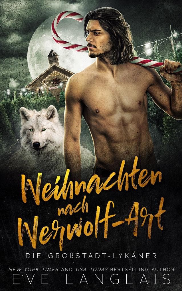 Weihnachten nach Werwolf-Art (Die Großstadt-Lykaner, #6)