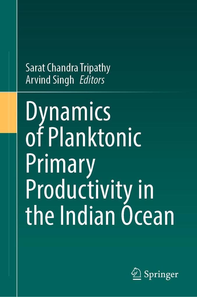 Dynamics of Planktonic Primary Productivity in the Indian Ocean