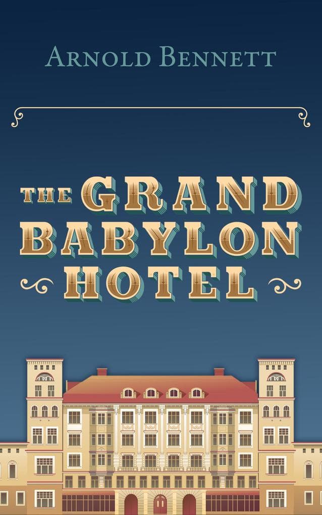 The Grand Babylon Hotel