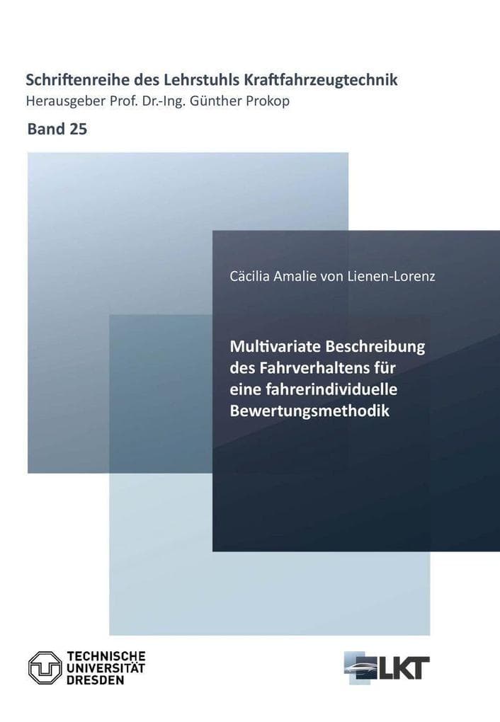 Multivariate Beschreibung des Fahrverhaltens für eine fahrindividuelle Bewertungsmethodik