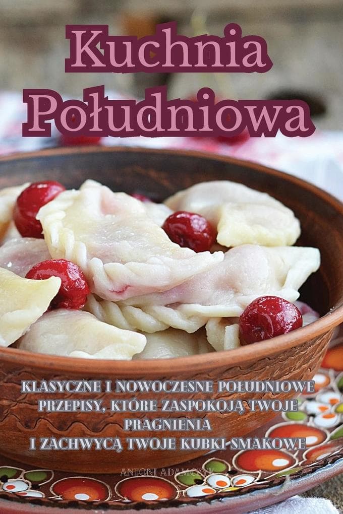 Kuchnia Poudniowa