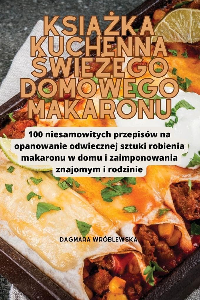 KSIKA KUCHENNA WIEEGO DOMOWEGO MAKARONU