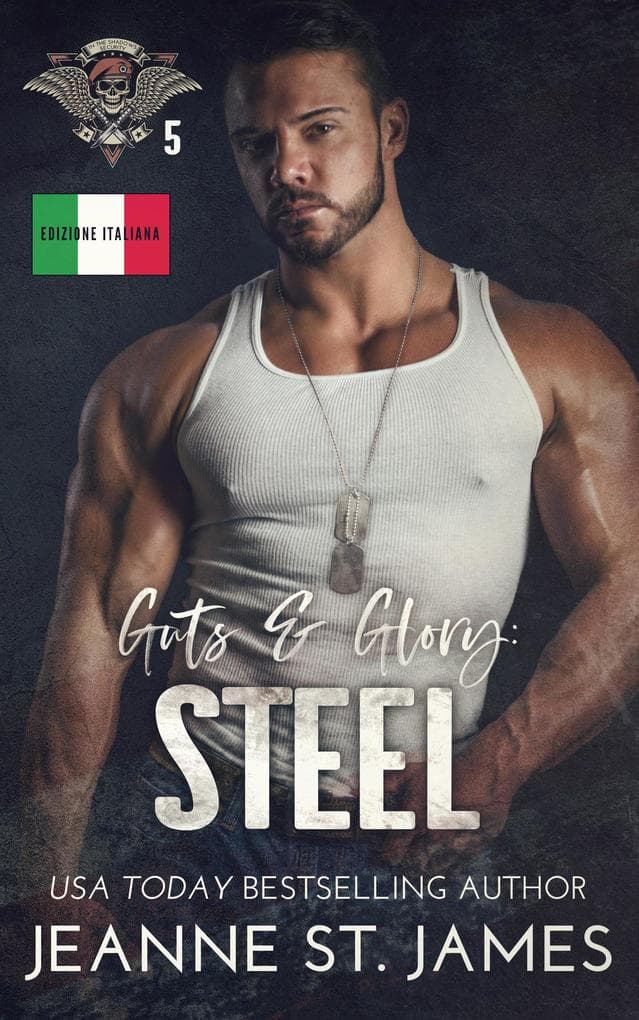Guts & Glory: Steel (Edizione Italiana)