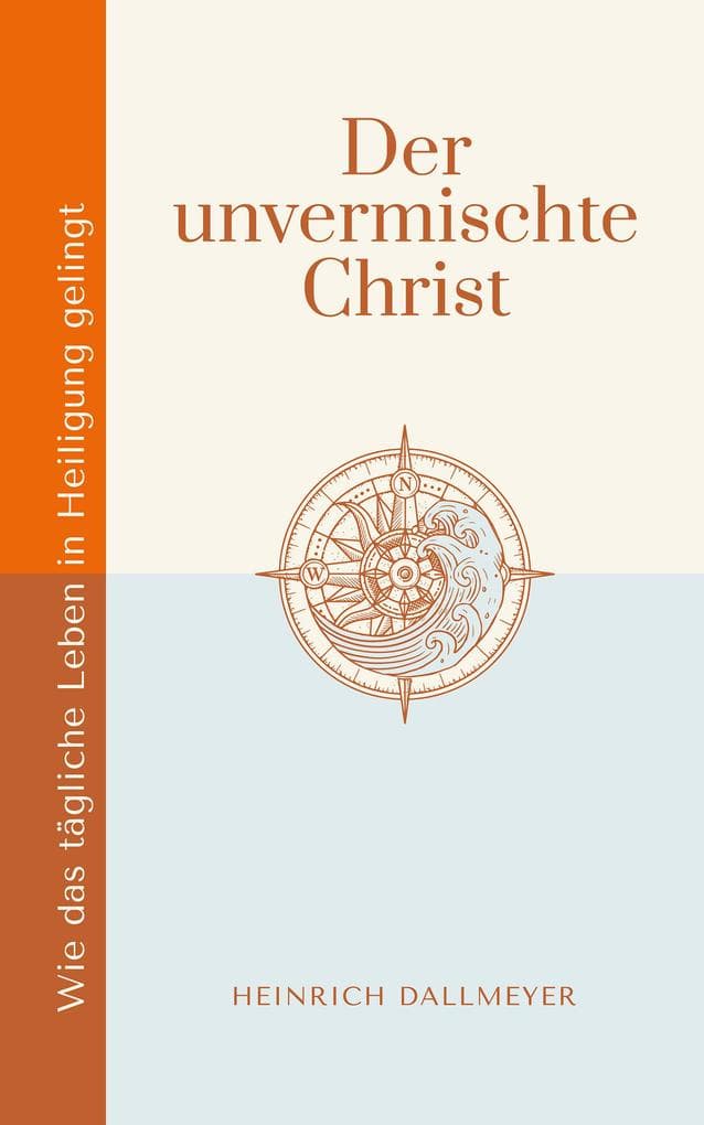 Der unvermischte Christ