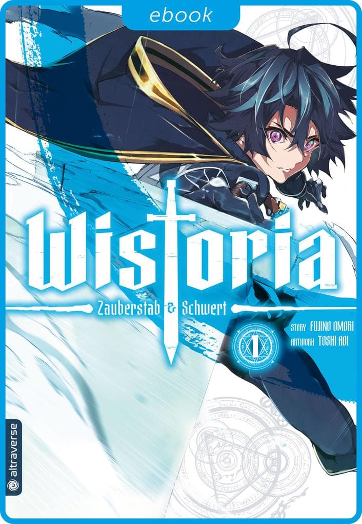 Wistoria - Zauberstab & Schwert 01