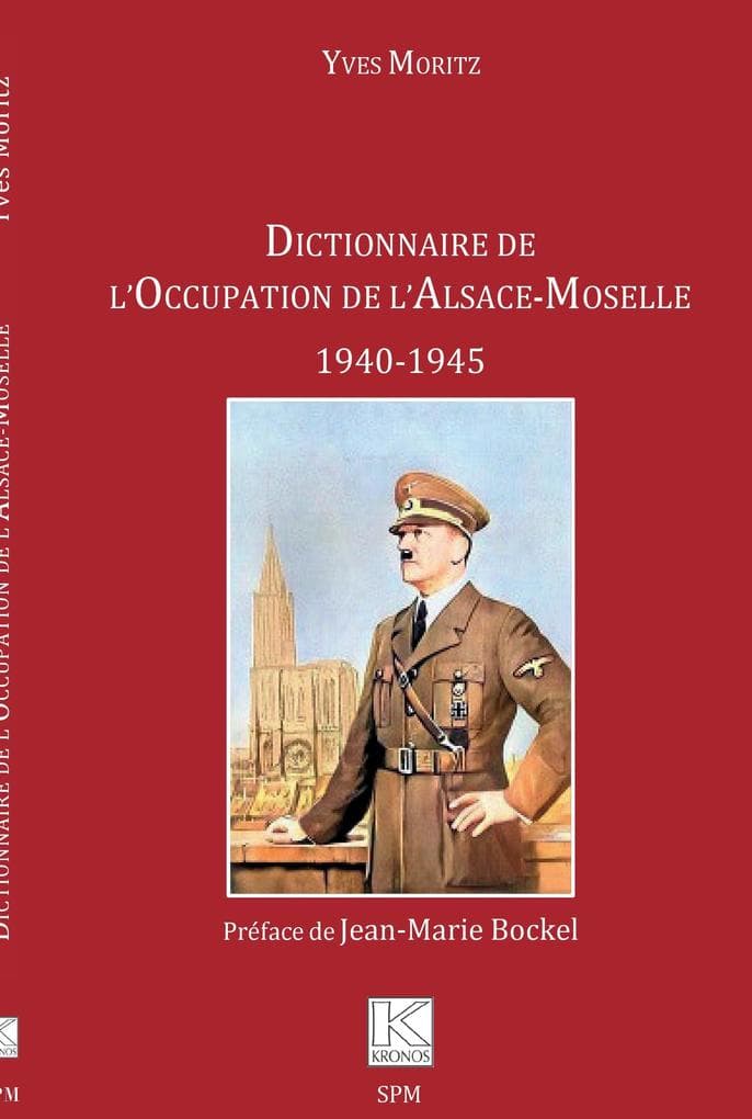 Dictionnaire de l'Occupation de l'Alsace-Moselle