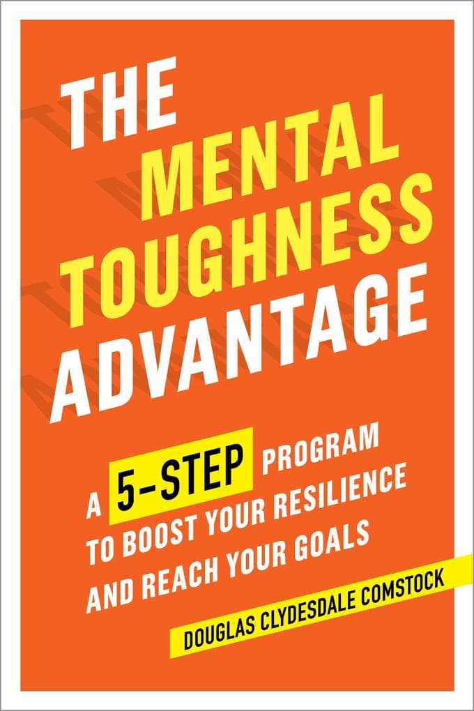 The Mental Toughness Advantage