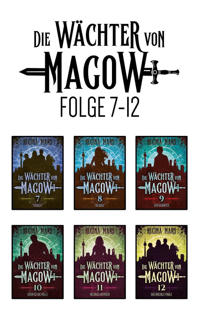 Die Wächter von Magow Folge 7 - 12