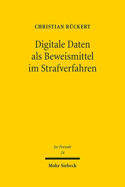 Digitale Daten als Beweismittel im Strafverfahren