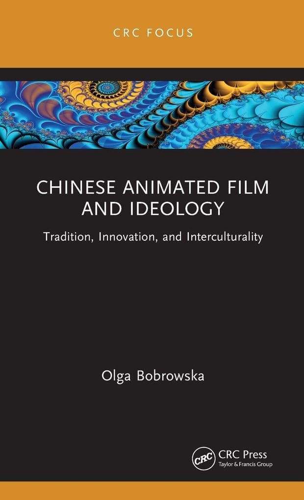 Chinese Animated Film and Ideology
