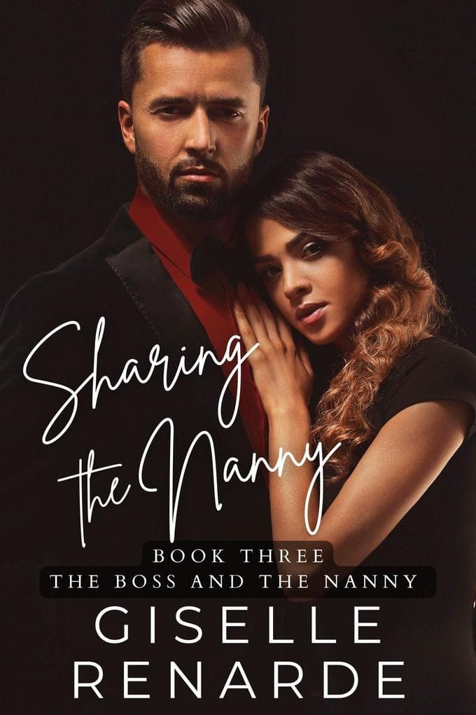 Sharing the Nanny (The Boss and the Nanny, #3)