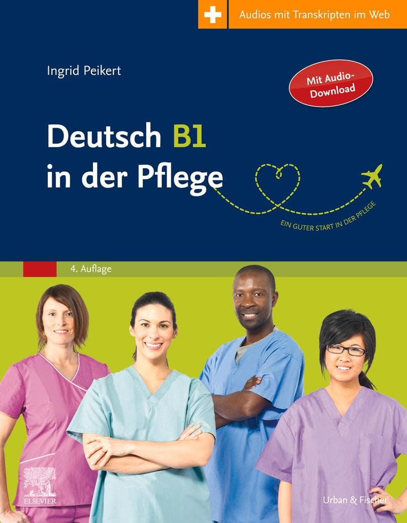 Deutsch B 1 in der Pflege
