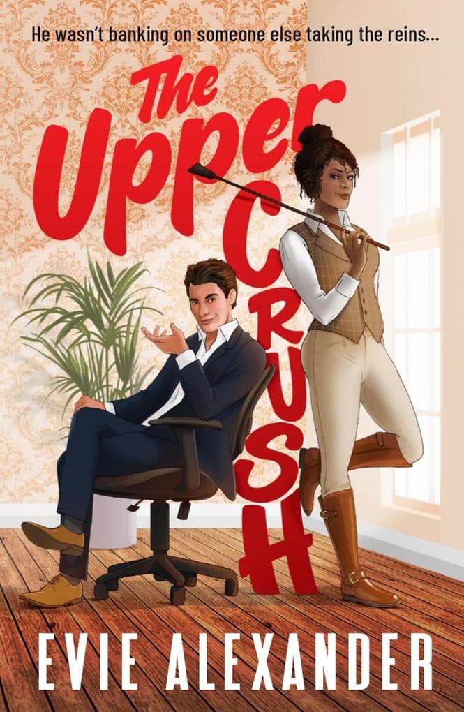 The Upper Crush (Foxbrooke Series, #3)