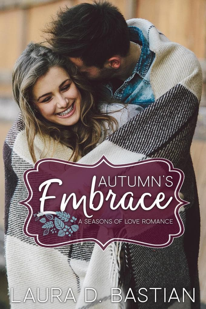 Autumn's Embrace (Seasons of Love)