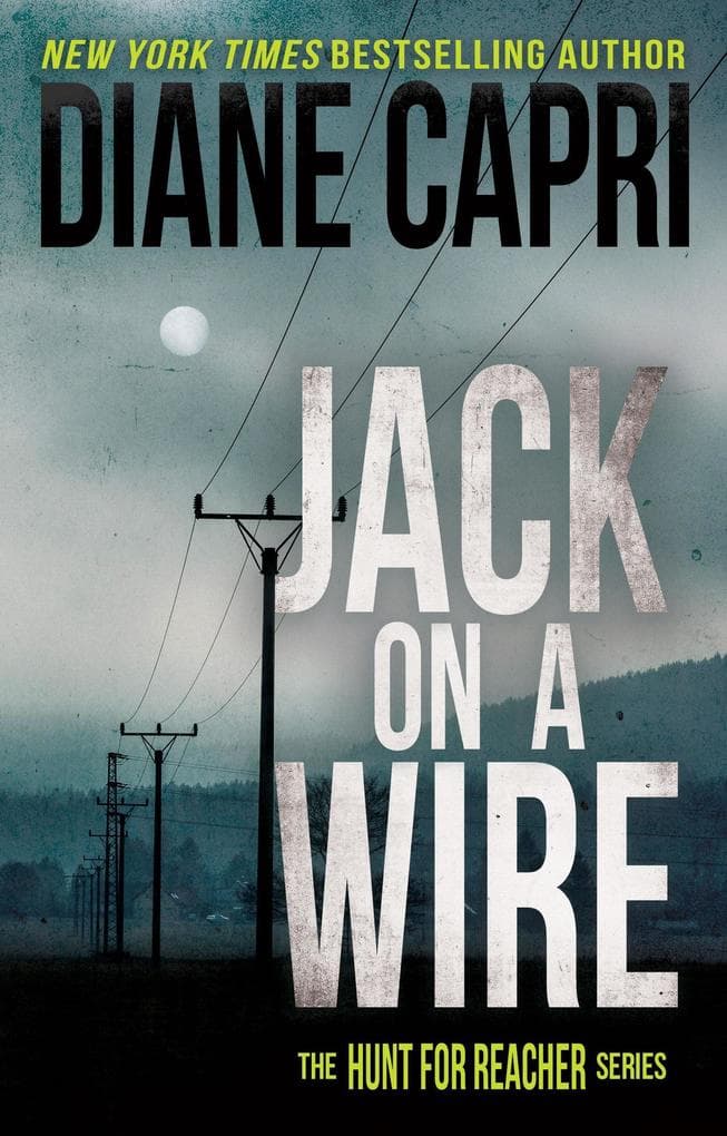 Jack On A Wire (The Hunt for Jack Reacher, #21)
