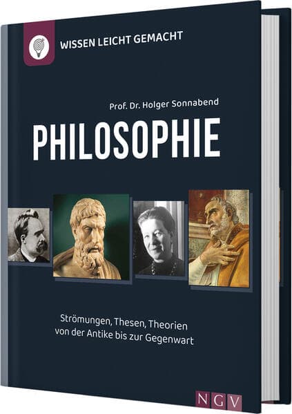 Philosophie - Wissen leicht gemacht