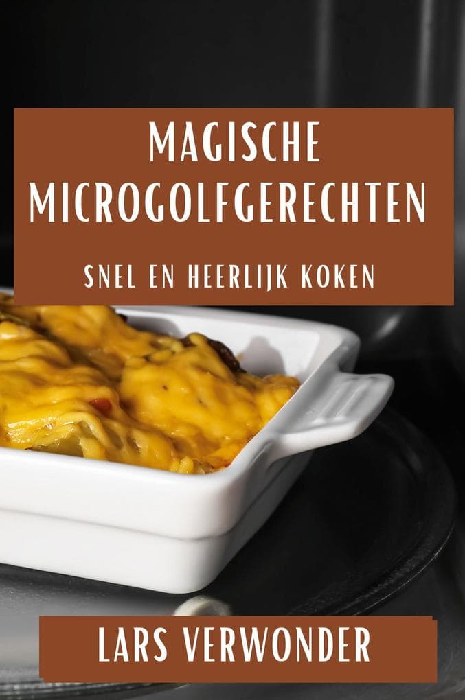Magische Microgolfgerechten