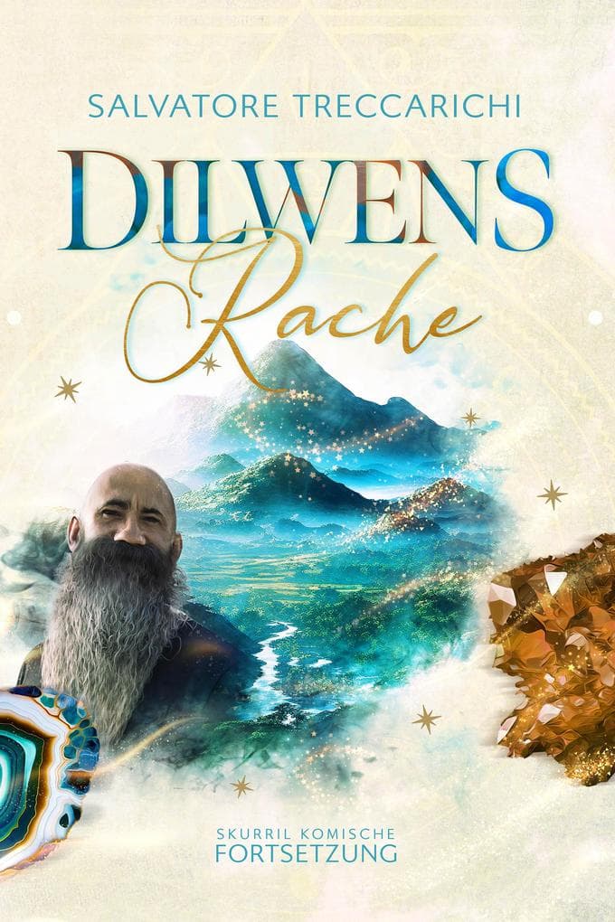 Dilwens Rache