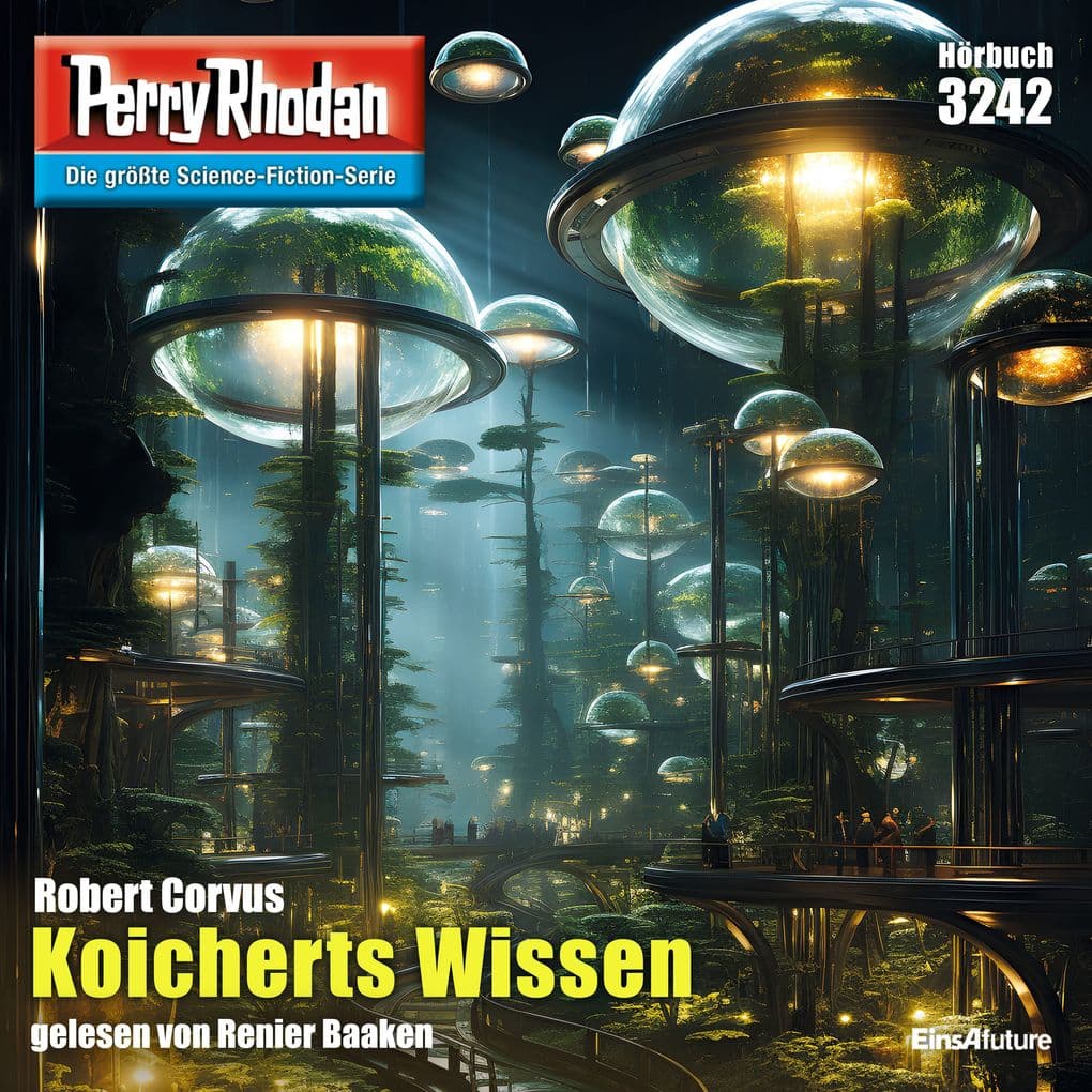 Perry Rhodan 3242: Koicherts Wissen