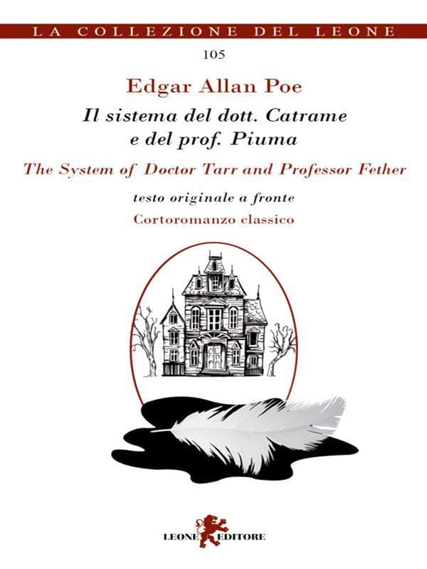 Il sistema del dott. Catrame e del prof. Piuma