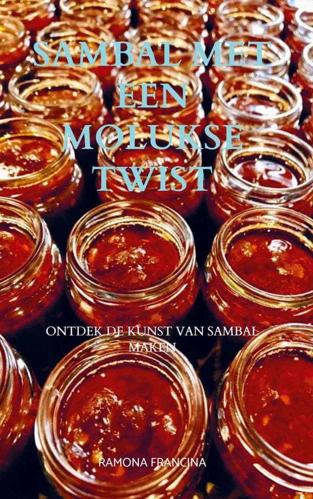 Sambal met een Molukse twist