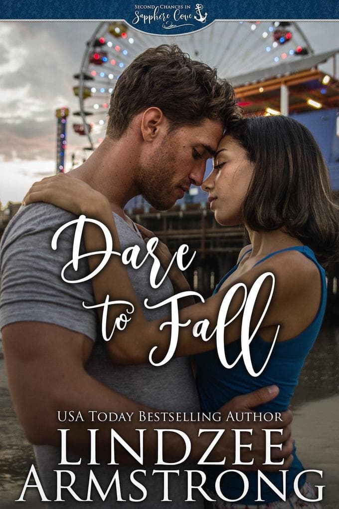Dare to Fall (Second Chances in Sapphire Cove, #2)